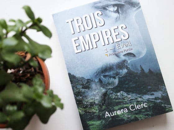 Trois empires - Aurora Clerc